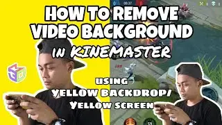 How to Remove Background on videos using Kinemaster with Yellow Screen/Backdrop