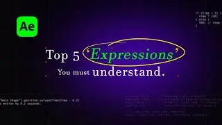 Top 5 After Effects Expressions Every Motion Designer Must Know | After Effects Master Class