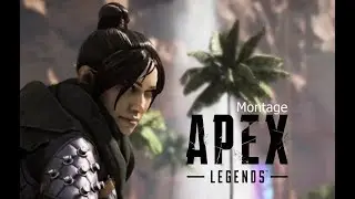 Season Zero┃Apex Montage - GET