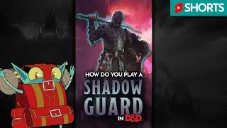 Learn to play a Shadowguard in DND in 1 Minute!