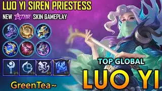 Luo Yi Siren Priestess, New Starlight Skin Gameplay - Top Global Luo Yi By GreenTea~ ~ MLBB