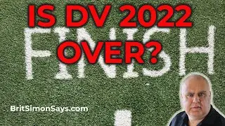 DV Lottery || Is DV2022 over?