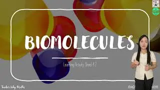 SCIENCE 10 4Q MELC 2 LAS 4.2 BIOMOLECULES