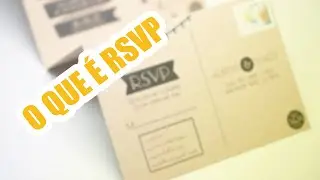 O que é RSVP ? Confirmação de presença para casamento
