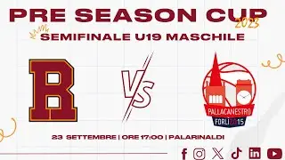 PRE SEASON CUP - SEMIFINALE U19 MASCHILE 1 - Basket Roma vs Pallacanestro Forlì 2.015