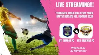 CTI TEMBOE FC VS YBS BELAWAE FC || PESTA PANEN RAKYAT BERSATU KELURAHAN BENTENG