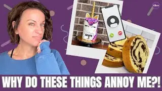 10 Things That Annoy Me About Making Cakes!