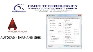 AUTOCAD - SNAP AND GRID