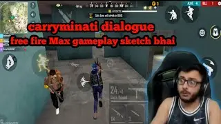 carryminati dialogue free fire Max gameplay me maja entertainment 😁 || #gaming #freefiremax