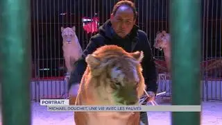 Portrait: Michaël Douchet, youngest wild animal tamer in Europe