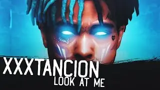 XXXTANCION- LOOK AT ME➡️Music By WinN