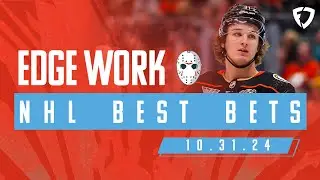 NHL PICKS AND PREDICTIONS TODAY (10/31/24) | Edge Work Presented by FanDuel