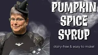 Easy Homemade Pumpkin Spice Syrup - Simple & Dairy-free!