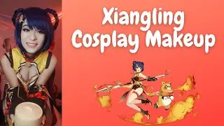 Turning Myself Into: Xiangling (Genshin Impact) w/ Eng Sub | Cosplay Makeup Tutorial
