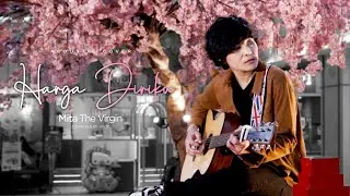 Harga Diriku by Wali - Mita The Virgin (Cover)