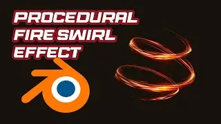 How To Make A Fire Swirl Effect [Blender Tutorial]