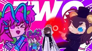 °• TWO •°//Meme/Trend Collab w/ @F3ZZY4  // Gacha life 2/Art//Enjoy:D