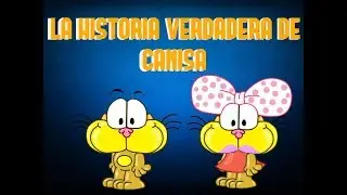 LA HISTORIA VERDADERA DE CANISA!!