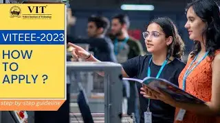 VITEEE 2023  | How to apply | VIT Engineering Entrance Examination 2023 |  B. Tech. Admissions