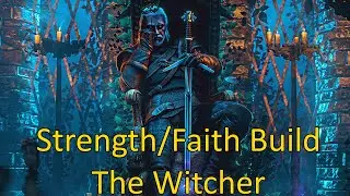 Becoming A Witcher in Elden Ring | ELDEN RING THE WITCHER BUILD (Early-Late Game Build)