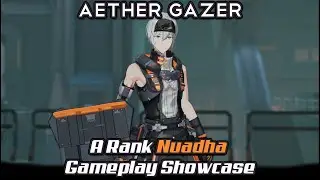 Aether Gazer - A Rank Nuadha Gameplay Showcase