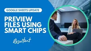 Google Sheets: Preview and interact with files using smart chips