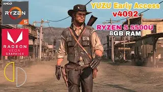 Red Dead Redemption 1 Yuzu Early Access v4092 | Ryzen 5 5500U Radeon Vega 7 (8GB RAM)