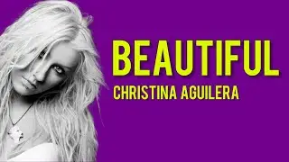 Beautiful - Christina Aguilera (original lyrics)