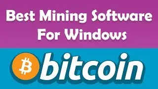 Best Free Windows Bitcoin Mining Software For Windows | 2018