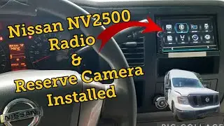 Nissan NV2500 Aftermarket Radio Installed With Backup Camera