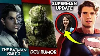 James Gunn's SUPERMAN Casting News!! The Batman 2 HARVEY DENT & Swamp Thing DCU Rumors!