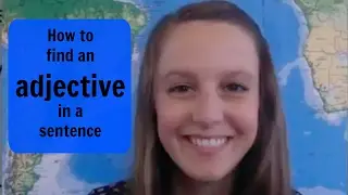 How to find an adjective in a sentence