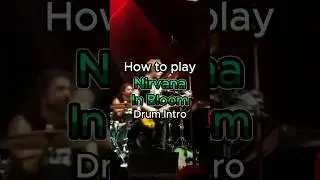 Learn Nirvana - In Bloom - Drum Intro #drumlessons #nirvana #davegrohl