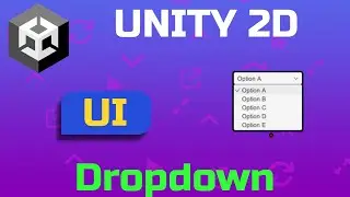 Unity 2D: Creating User Interface | Part 13 | Dropdown