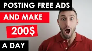 Earn $200 Daily Posting UNLIMITED FREE ADS . Make Money With Affiliate Marketing