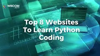 Top 8 Websites To Learn Python Coding In 2023 | Online Courses