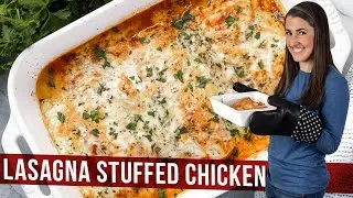 Lasagna Stuffed Chicken
