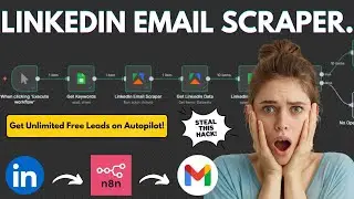 How to Scrape UNLIMITED Emails from LinkedIn for FREE with N8N!