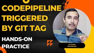 AWS DevOps CICD - CodePipeline triggered by Git tag