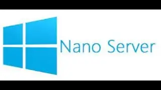 Windows Nano Server 2016
