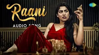 Raani - Audio Song | റാണി | ചതുരം | Chathuram | Roshan | Swasika | Sidharth | Prashant