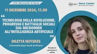 178° Mercoledì di Nexa - Tecnologia della rivoluzione