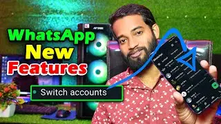 WhatsApp New Features ( 2024 ) |  How to Enable WhatsApp Switch Accounts | Aur isska kya Use Hai ?