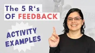 The 5 R's of Feedback | 3 Activity Ideas