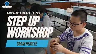 STEP UP Workshop @ SMJK Heng Ee