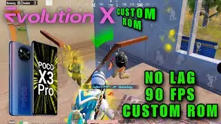 Evolution X v7.6.2 For Poco X3 Pro - Finally a Stable Update??