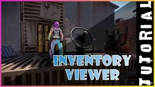 VIEW ANY PLAYERS INVENTORY | Rust Admin Academy Tutorial 2021 | Inventory Viewer 2021 Tutorial