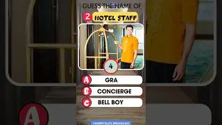 Guess the name of HOTEL FRONT OFFICE employees | Hotel Management