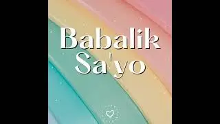 Babalik Sa'yoSong By Moira Dela Torre