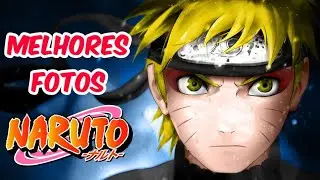 NARUTO FOTOS INCRÍVEIS